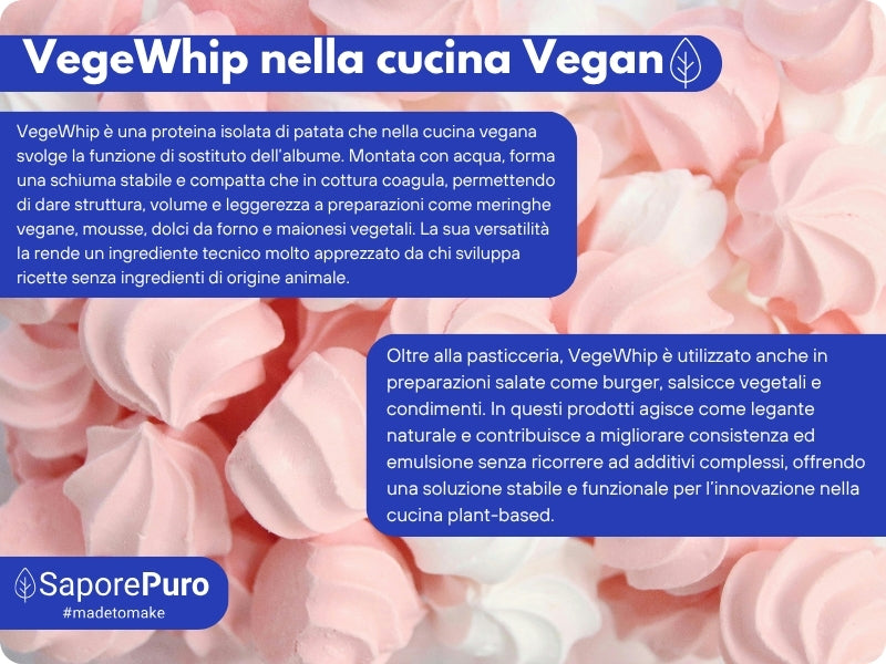 Proteine Isolate di Patata - Albume Vegano - VegeWhip - Per realizzare prodotti Vegan - SaporePuro