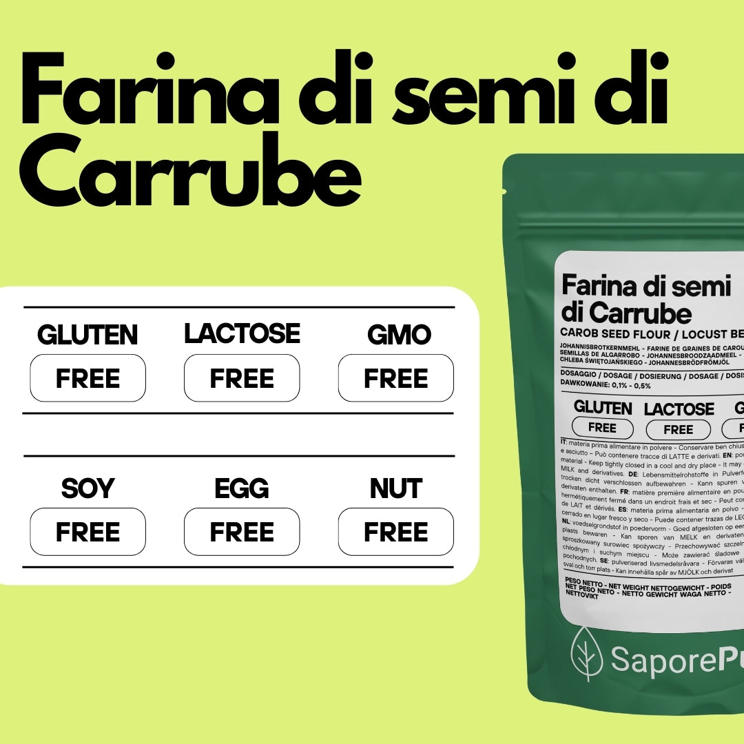 Farina di Semi di Carrube (E410) - origine ITALIA - SaporePuro