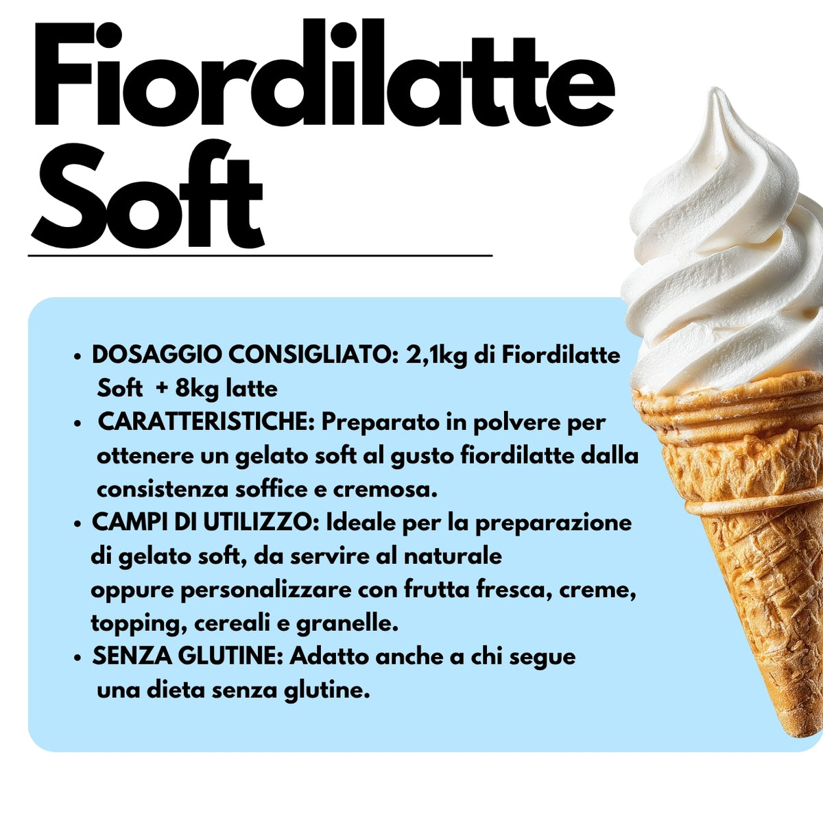 Fiordilatte Soft – Base pour Gelato Soft au Fiordilatte 2,1 kg