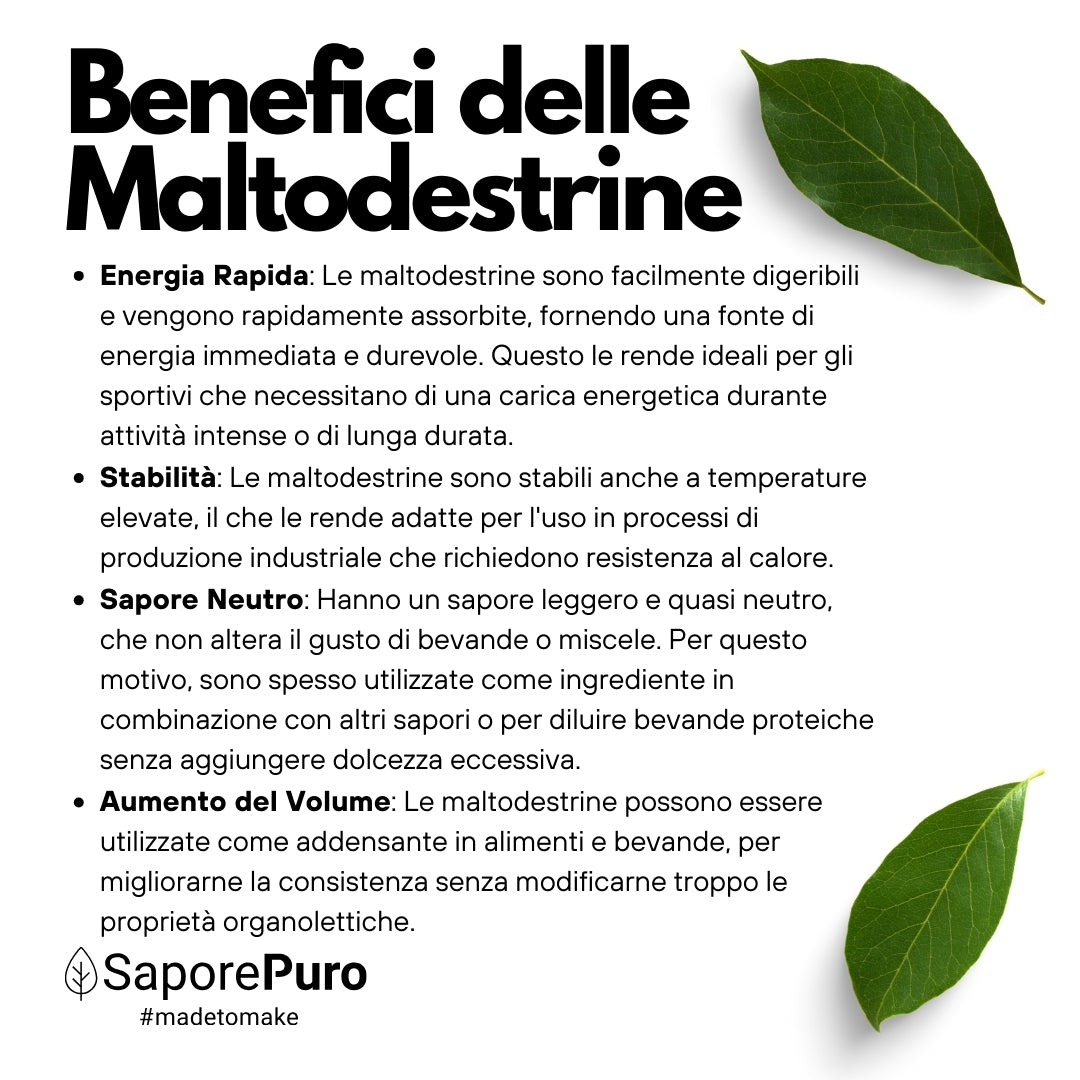 Maltodestrine 18-19DE - Confezionato in Italia - Zucchero a lento rilascio - per Gelati - SaporePuro